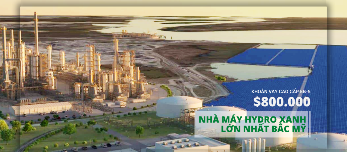 Dự án EB-5 - Nhà máy Hydro Xanh New Fortress Engerdy (NFE)_Citizen Pathway